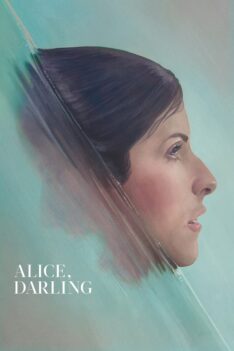 Alice Darling (2022) หลงผัวร้าย ลืมเพื่อนรัก (พากย์ไทย)