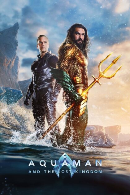 Aquaman and the Lost Kingdom (2023) อควาแมน กับอาณาจักรสาบสูญ (พากย์ไทย)