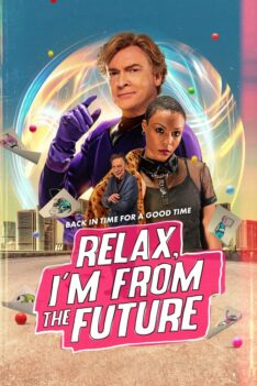 Relax I’m From The Future (2023) ซับไทย