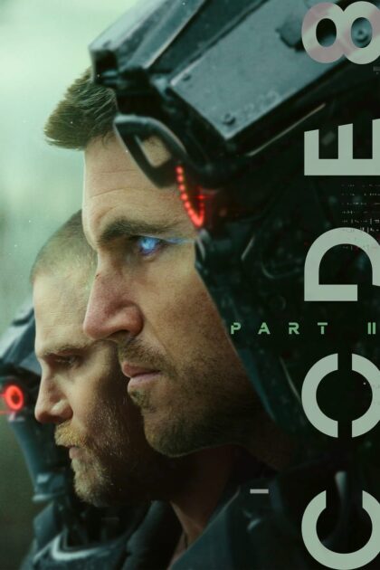 Code 8 Part II (2024) ล่าคนโคตรพลัง 2 (พากย์ไทย)