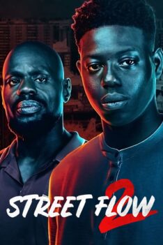 Street Flow 2 (2023) ทางแยก 2 (พากย์ไทย)