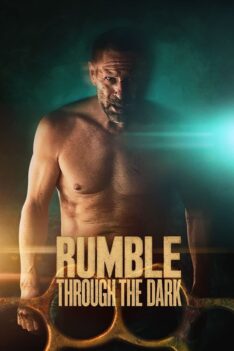 Rumble Through the Dark (2023) (ซับไทย)
