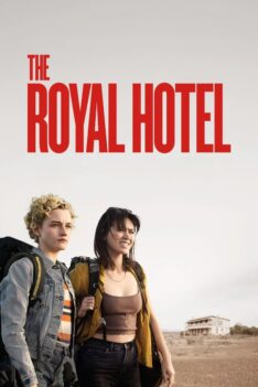 The Royal Hotel (2023) เดอะรอยัลโฮเต็ล  (ซับไทย)