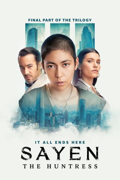 Sayen La cazadora (2024) (ซับไทย)