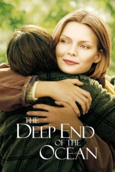 Deep End of the Ocean (1999) ดวงใจแม่ สุดท้ายด้วยรัก (ซับไทย)