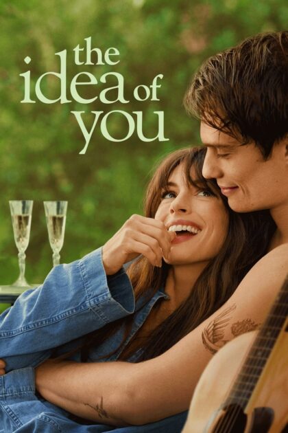 The Idea of You (2024) ภาพฝัน ฉันกับเธอ (พากย์ไทย)