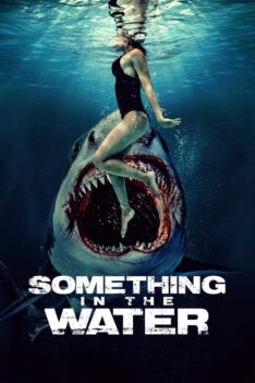 Something in the Water (2024) ครีบขย้ำคลั่งมหาสมุทร (พากย์ไทย)