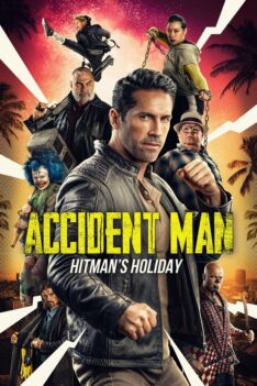 Accident Man Hitman’s Holiday (2022) แอ็คซิเด้นท์แมน สุขสันต์วันมือปืน (พากย์ไทย)