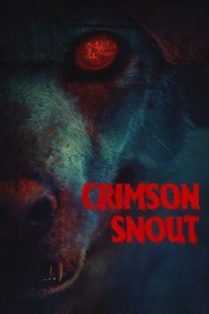 Crimson Snout (2023) สาปผีหมา (พากย์ไทย)