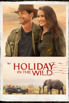 Holiday in the Wild (2019) ฉลองรักกับป่า (ซับไทย)
