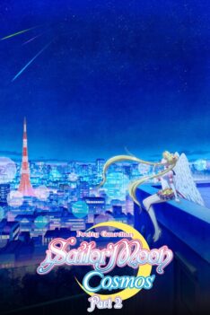 Pretty Guardian Sailor Moon Cosmos The Movie Part 2 (2024) พริตตี้ การ์เดี้ยน เซเลอร์ มูน คอสมอส เดอะ มูฟวี่ ภาค 2 (พากย์ไทย)