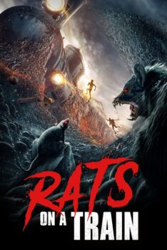 Rat Disaster (2021) รถไฟหนูนรก(พากย์ไทย)