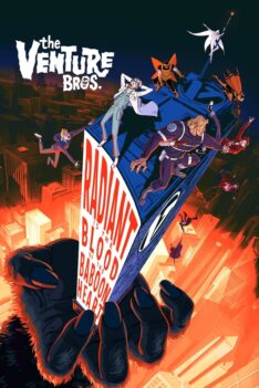 The Venture Bros Radiant Is the Blood of the Baboon Heart (2023) (ซับไทย)