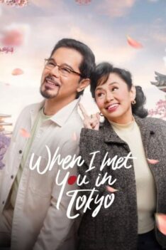 When I Met You in Tokyo (2023) เมื่อเราพบกันที่โตเกียว (ซับไทย)