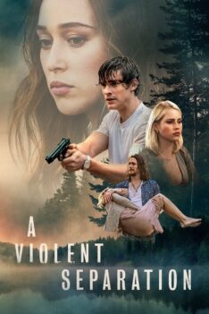 A Violent Separation (2019) (พากย์ไทย)