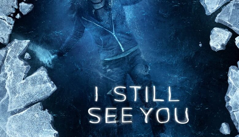 I Still See You (2018) วิญญาณ เห็น ตาย (พากย์ไทย)