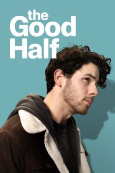 The Good Half (2024) (ซับไทย)