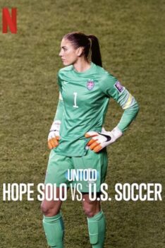 Untold Hope Solo vs. U.S. Soccer (2024) (ซับไทย)
