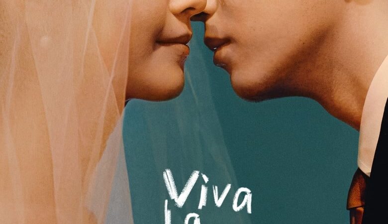 Viva La Vida (2024) จะฝ่าไปให้ถึงตะวัน (ซับไทย)