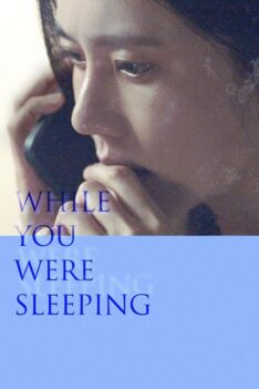While You Were Sleeping (2024) เธอหลับเขาร้าย (พากย์ไทย)
