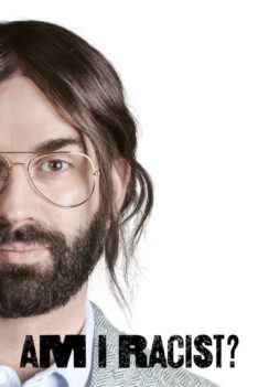 Am I Racist? (2024) (ซับไทย)
