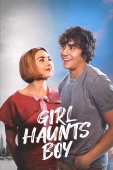 Girl Haunts Boy (2024) (ซับไทย)
