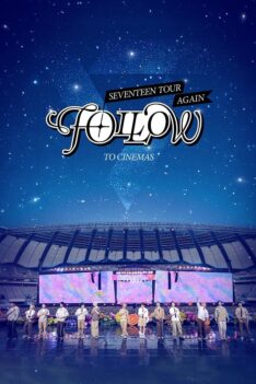 Seventeen Tour ‘Follow’ Again to Cinemas (2024) (ซับไทย)