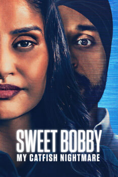Sweet Bobby: My Catfish Nightmare (2024) ฝันร้ายภัยนักหุ่น (ซับไทย)