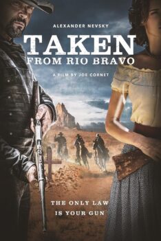 Taken from Rio Bravo (2024) (ซับไทย)