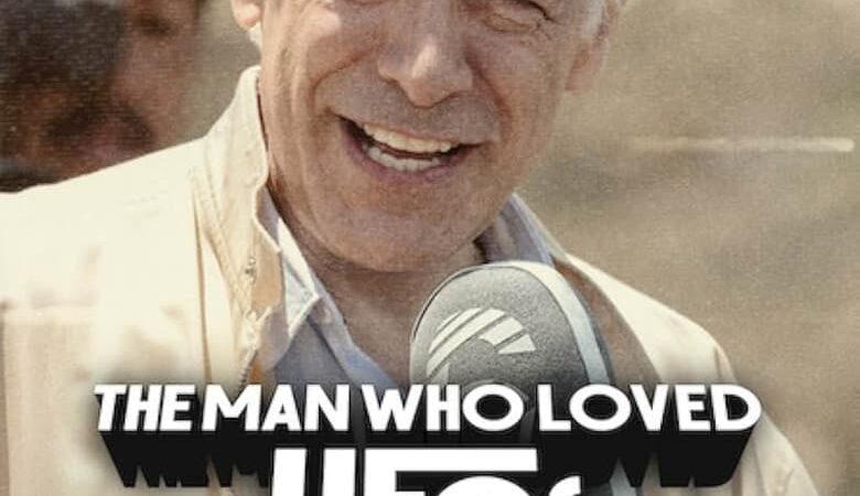 The Man Who Loved UFOs (2024) ชายผู้คลั่งไคล้ยูเอฟโอ (พากย์ไทย)