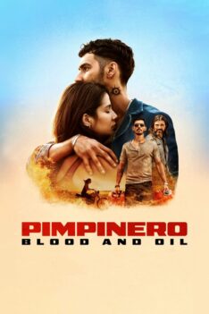 Pimpinero: Blood and Oil (2024) ล่าแค้นแดนน้ำมันเถื่อน (พากย์ไทย)