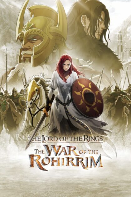 The Lord of the Rings: The War of the Rohirrim (2024) เดอะ ลอร์ด ออฟ เดอะ ริงส์ ศึกแห่งโรฮิริม (พากย์ไทย)
