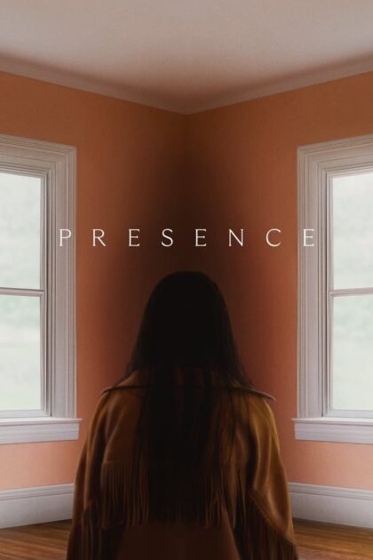 Presence (2025) เพรสเซนซ์