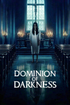 Dominion Of Darkness (2025) กัวซาผีสาปนรกส่ง