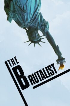 The Brutalist (2024) เดอะ บรูทัลลิสต์