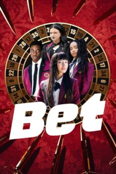 Bet (2025) โคตรเซียนโรงเรียนพนัน