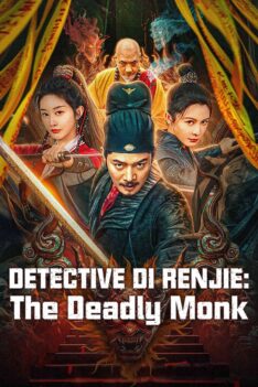 Detective Di Renjie The Deadly Monk (2025) ตี๋เหรินเจี๋ยกับนักบวชมรณะ
