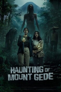 Haunting of Mount Gede (2025) คำสาปแห่งเขาเกเด