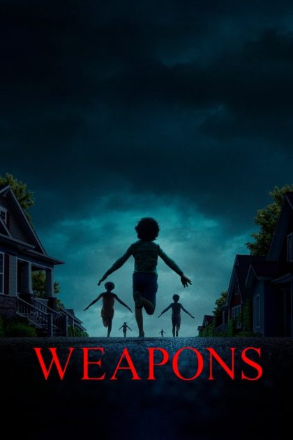 Weapons (2025) เวเพินส์