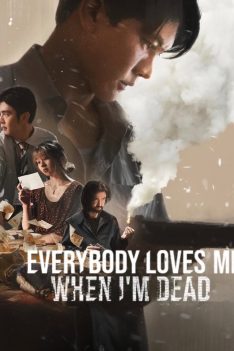 Everybody Loves Me When I’m Dead (2025) ลักกันวันตาย
